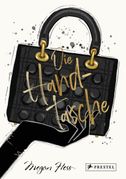 Megan Hess: Die Handtasche